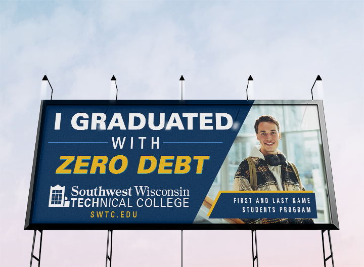 Large-scale outdoor billboard design for a college featuring bold text that reads 'Graduate with Zero Debt'.